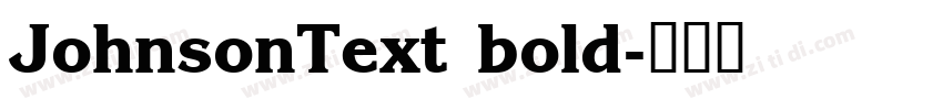 JohnsonText bold字体转换